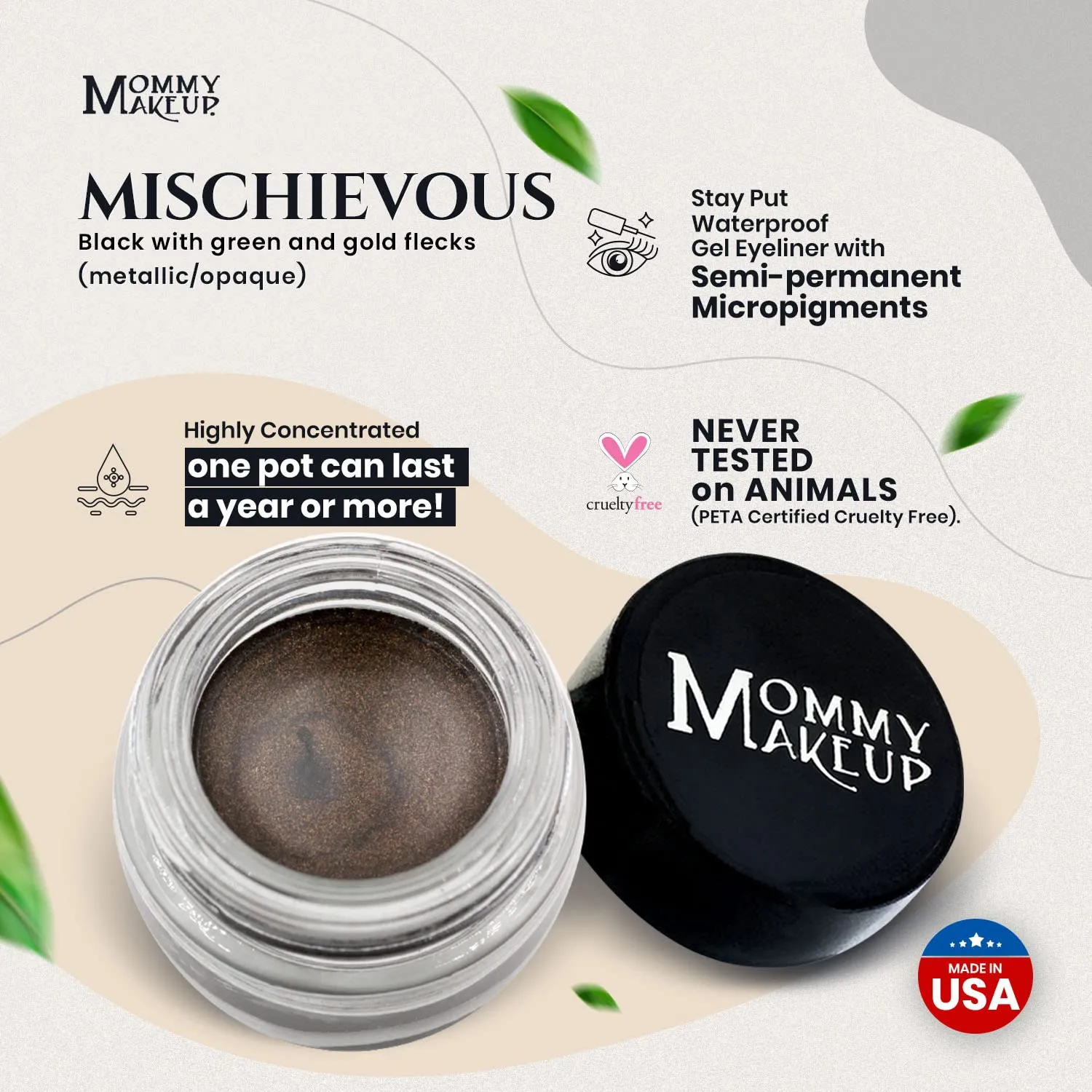 Mommy Makeup Waterproof Stay Put Gel Eyeliner Pot with Semi Permanent Micropigments - Long Lasting, Highly Pigmented Eye Liner, 0.14 oz (Mischievous)