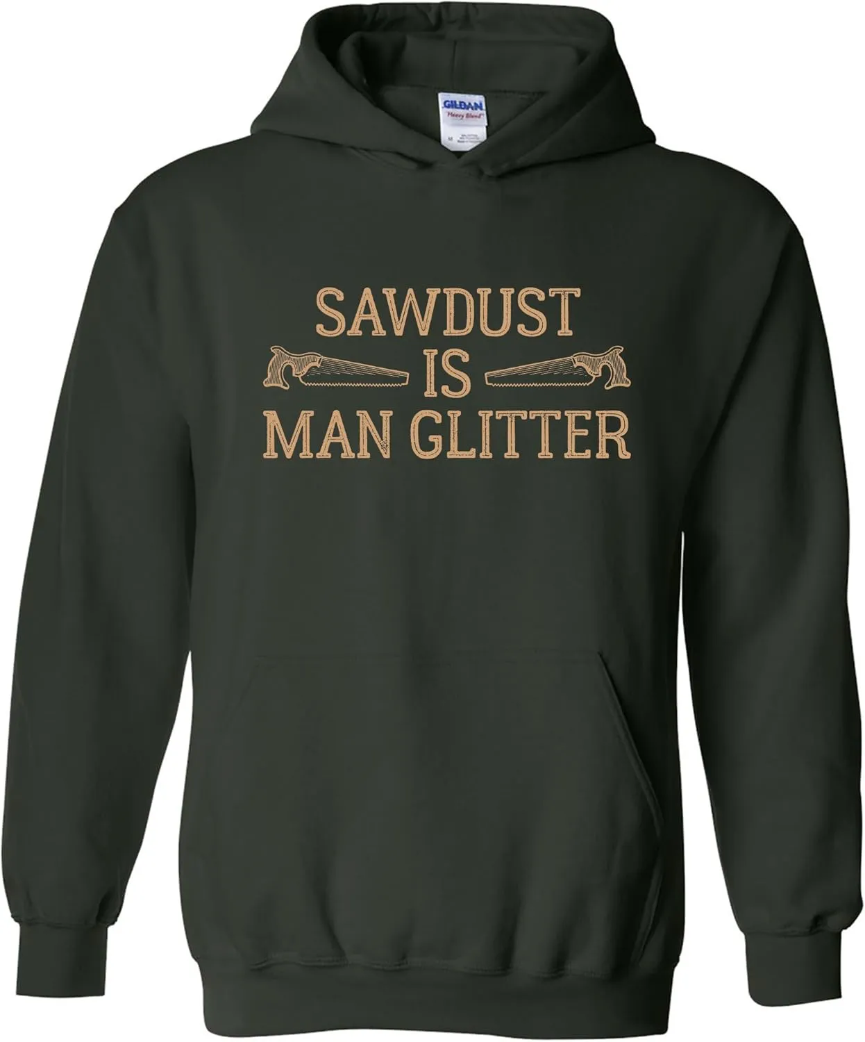 UGP Campus Apparel Sawdust Is Man Glitter - Funny Dad Fathers Day Hoodie